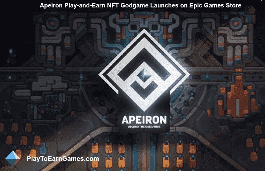 Apeiron Play and Earn NFT Godgame se lanza en EpicTienda de juegos