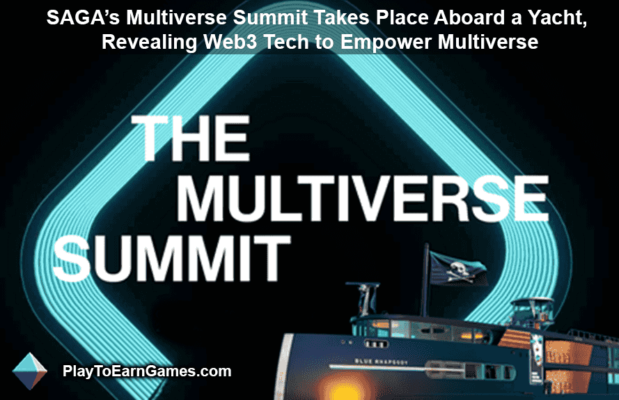 La Cumbre Multiverso de SAGA se lleva a cabo a bordo de un yate, revelando la tecnología Web3 para potenciar el multiverso