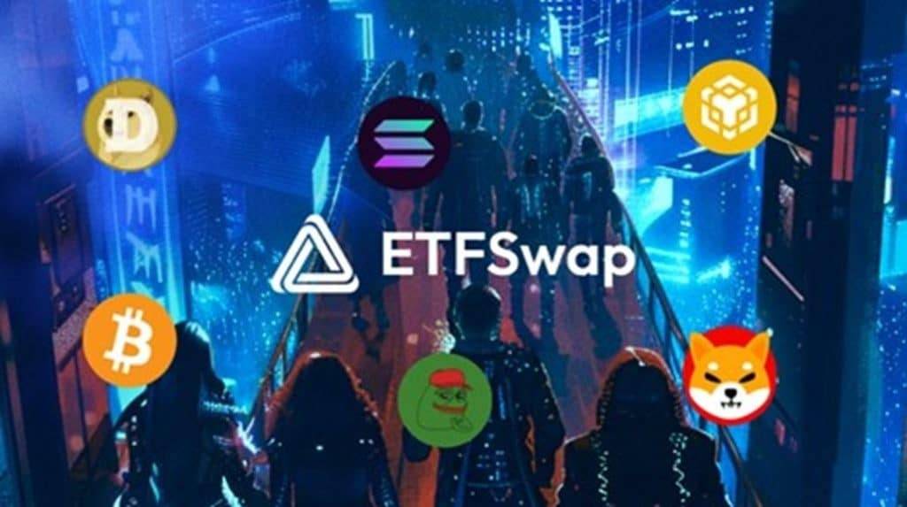 ETFSwap (ETFS) Surpasses Bitcoin (BTC) and Ethereum (ETH) in Market Trends