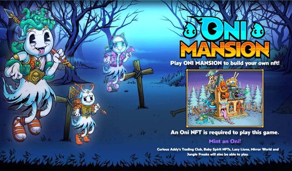 Desarrollado por el grupo Oni Squad, Oni Mansion es un juego de construcción de NFT en la cadena de bloques Polygon en todo el metaverso.