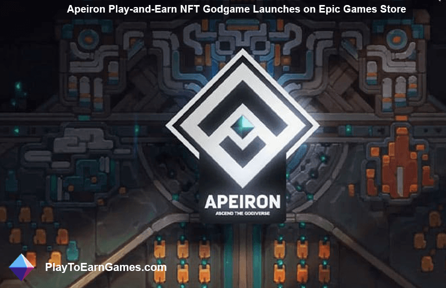 Apeiron Play and Earn NFT Godgame se lanza en EpicTienda de juegos