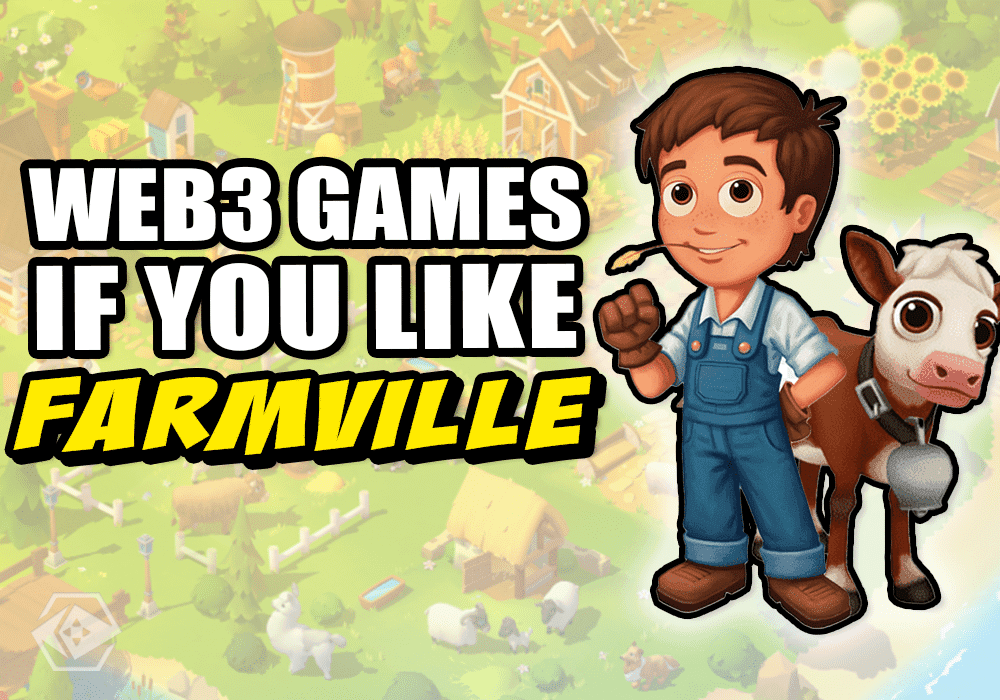 Top 5 Play to Earn Farming Games That Feel Like Farmville's Successor