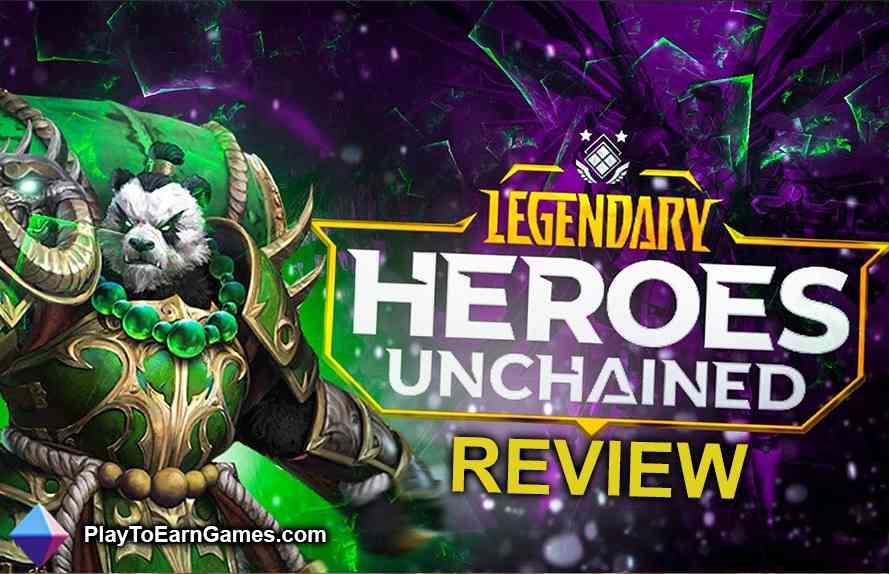 Legendario: Heroes Unchained - Revisión del juego