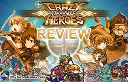 Crazy Defense Heroes - Revisión del juego