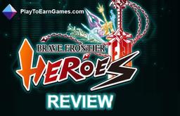 Brave Frontier Heroes - Revisión del juego
