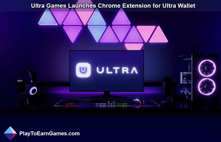 Ultra Games lanza la extensión de Chrome para Ultra Wallet