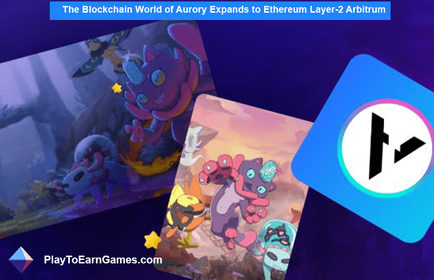 Aurory Blockchain World se expande a Ethereum Layer-2 Arbitrum